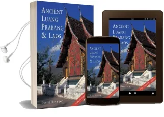 Ancient Luang Prabang & Laos Audiobook download free by Denise Heywood