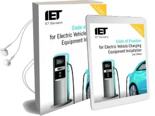 Code of Practice for Electric Vehicle Charging Equipment Installation Audiobook download free by The Institution Of Engineering And Technology