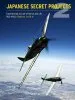 Audiobook Japanese Secret Projects: Experimental Aircraft of the ija and ijn 1922-1945: Book 2 author Edwin M. Dyer