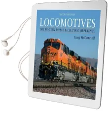 Locomotives: The Modern Diesel and Electric Reference Audiobook download free by Greg Mcdonnell