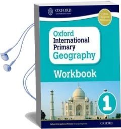 Oxford International Primary Geography: Workbook 1 Audiobook download free by Terry Jennings