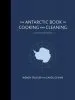Audiobook The Antarctic Book of Cooking and Cleaning: A Polar Journey author Wendy Trusler
