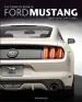 Audiobook The Complete Book of Ford Mustang: Every Model Since 1964 1/2 author Mike Mueller