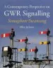 Audiobook A Contemporary Perspective on gwr Signalling: Semaphore Swansong author Allen Jackson