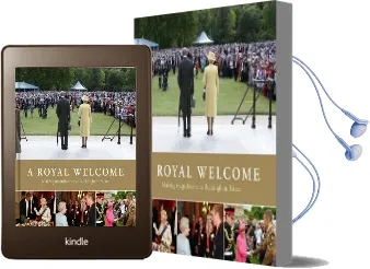 A Royal Welcome: Making Magnificence at Buckingham Palace Audiobook download free by Anna Reynolds