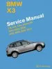 Audiobook Bmw x3 (E83) Service Manual: 2004, 2005, 2006, 2007, 2008, 2009, 2010 - 2.5I, 3.0I, 3.0Si, Xdrive 30i author Bentley Publishers