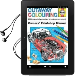 Cutaway Colouring: Owners' Paintshop Manual Audiobook download free by Haynes Publishing