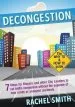 Audiobook Decongestion: Seven Steps for Mayors and Other City Leaders to cut Traffic Congestion author Rachel Smith