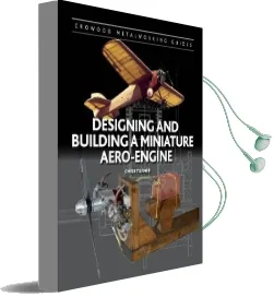 Designing and Building a Miniature Aero-Engine Audiobook download free by Chris Turner