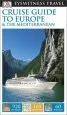 Audiobook Dk Eyewitness Travel Cruise Guide to Europe and the Mediterranean author Dk Travel