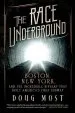 Audiobook The Race Underground: Boston, new York, and the Incredible Rivalry That Built America'S First Subway author Doug Most
