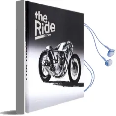 The Ride 2nd Gear: New Custom Motorcyclesand Their Builders Audiobook download free by Chris Hunter