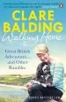 Audiobook Walking Home: Great British Adventures . . . and Other Rambles author Clare Balding