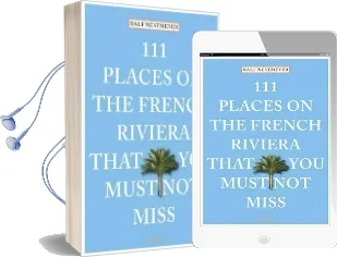 111 Places on the French Riviera That you Must not Miss Audiobook download free by Ralf Nestmeyer
