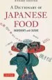 Audiobook A Dictionary of Japanese Food: Ingredients and Culture author Richard Hoskings