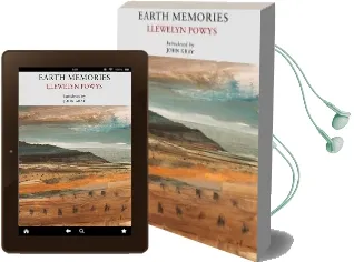 Earth Memories Audiobook download free by Llewelyn Powys