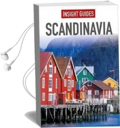 Insight Guides Scandinavia Audiobook download free by Insight Guides