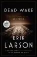 Audiobook Large Print: Dead Wake author Erik Larson