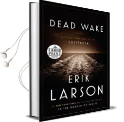 Large Print: Dead Wake Audiobook download free by Erik Larson
