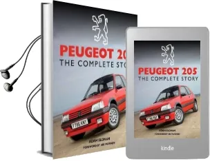 Peugeot 205: The Complete Story Audiobook download free by Adam Sloman