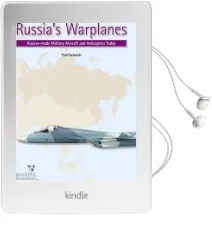 Russia'S Warplanes Volume 1: Russian-Made Military Aircraft and Helicopters Today: Volume 1 Audiobook download free by Piotr Butowski