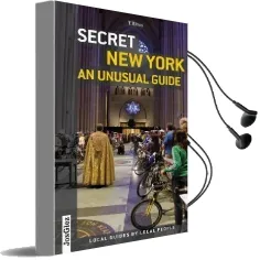Secret new York: An Unusual Guide Audiobook download free by T Rives
