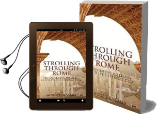 Strolling Through Rome: The Definitive Walking Guide to the Eternal City Audiobook download free by Mario Erasmo
