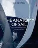 Audiobook The Anatomy of Sail: The Yacht Dissected and Explained author Nic Compton