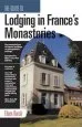 Audiobook The Guide to Lodging in France'S Monastaries author Eileen Barish