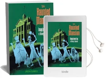 The Haunted Mansion: Imagineering a Disney Classic Audiobook download free by Jason Surrell