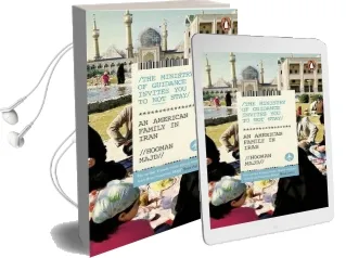 The Ministry of Guidance Invites you to not Stay: An American Family in Iran Audiobook download free by Hooman Majd