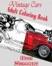 Audiobook Vintage Cars Adult Coloring Book: Car Coloring Book, Coloring Book (Volume 4) author Eva Whaley