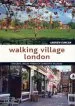 Audiobook Walking Village London author Andrew Duncan