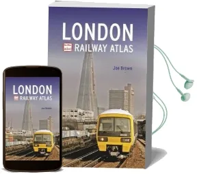 Abc London Railway Atlas Audiobook download free by Joe Brown