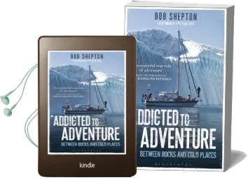 Addicted to Adventure: Between Rocks and Cold Places Audiobook download free by Bob Shepton