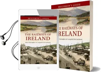 Bradshaw'S Guide the Railways of Ireland: Volume 8 Audiobook download free by John Chrsitopher