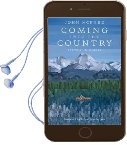 Coming Into the Country Audiobook download free by John Mcphee