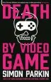 Audiobook Death by Video Game: Tales of Obsession From the Virtual Frontline author Simon Parkin