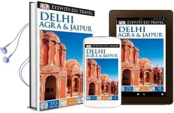 Dk Eyewitness Travel Guide Delhi, Agra and Jaipur Audiobook download free by Dk Travel