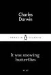 Audiobook It was Snowing Butterflies author Charles Darwin