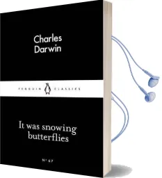 It was Snowing Butterflies Audiobook download free by Charles Darwin