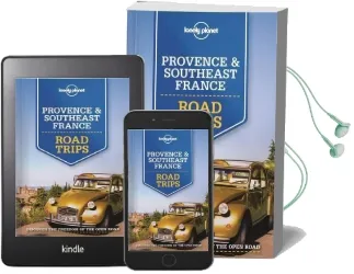 Lonely Planet Provence & Southeast France Road Trips Audiobook download free by Lonely Planet