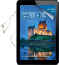 Scotland Undiscovered: Landmarks, Landscapes & Hidden Treasures Audiobook download free by Michael Kerrigan