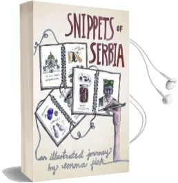Snippets of Serbia Audiobook download free by Emma Fick