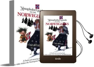 The Xenophobe'S Guide to the Norwegians Audiobook download free by Dan Elloway