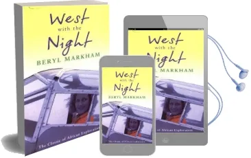 West With the Night Audiobook download free by Beryl Markham