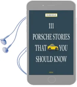 111 Porsche Stories That you Should Know Audiobook download free by Wilfried Müller