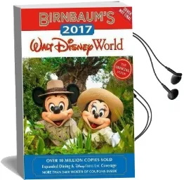 Birnbaum'S 2017 Walt Disney World: The Official Guide Audiobook download free by Birnbaum Travel Guides