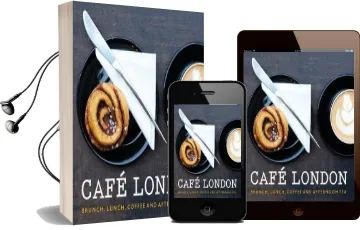 Cafe London: Brunch, Lunch, Coffee and Afternoon tea Audiobook download free by Kim Lightbody