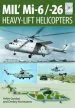 Audiobook Flight Craft 10: Mil' Mi-6/-26: Heavy Lift Helicopters author Yefim Gordon